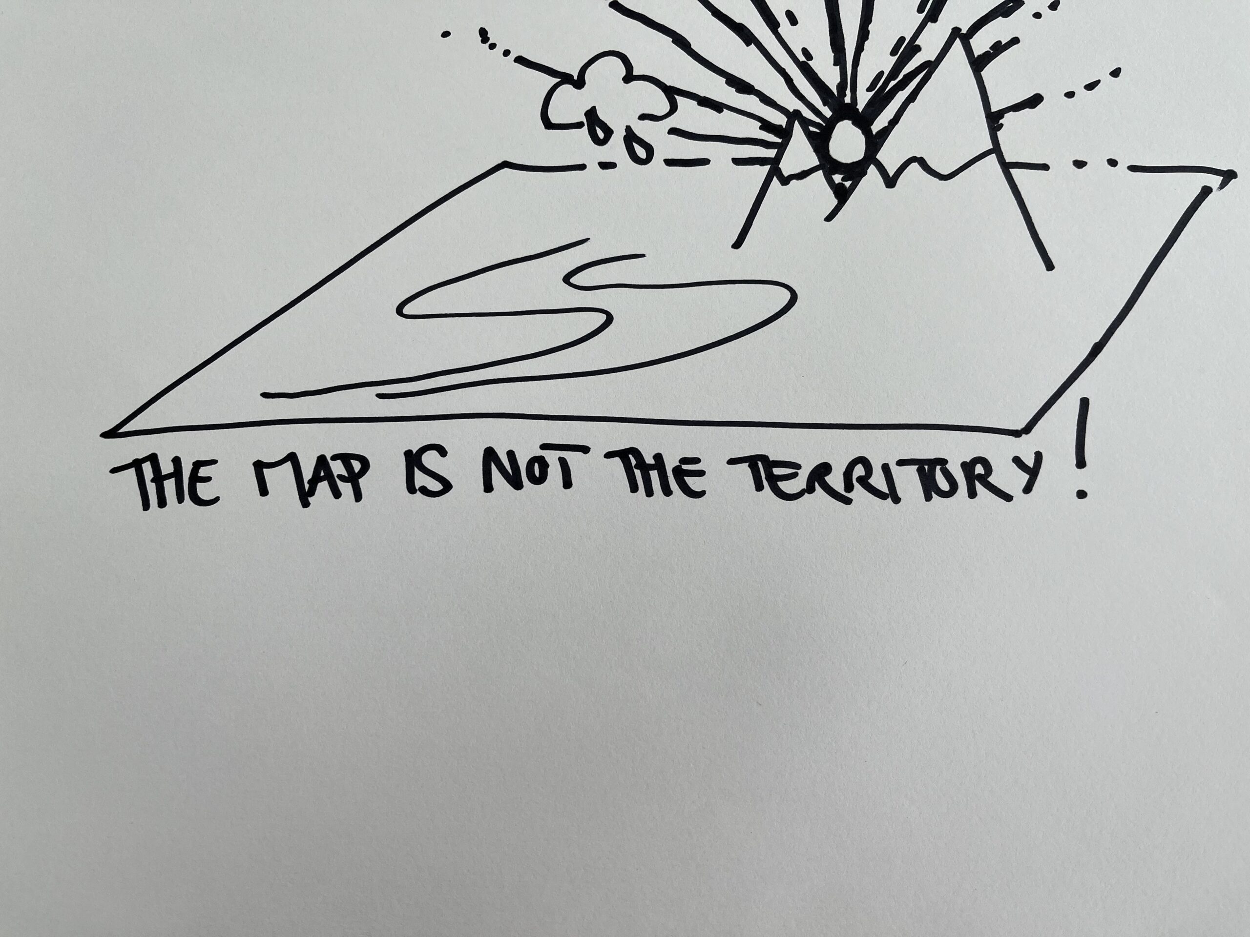 The map is not the territory  - Jabe On AI